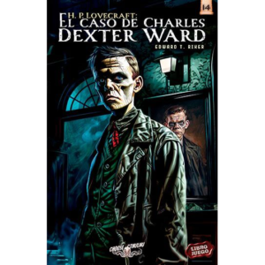 Choose Cthulhu Vol.14: El caso de Charles Dexter Ward